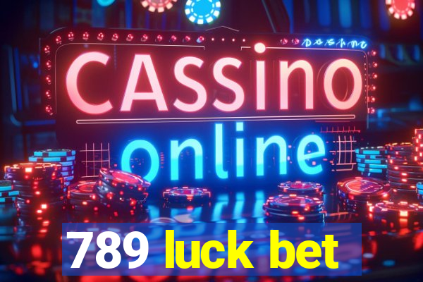 789 luck bet